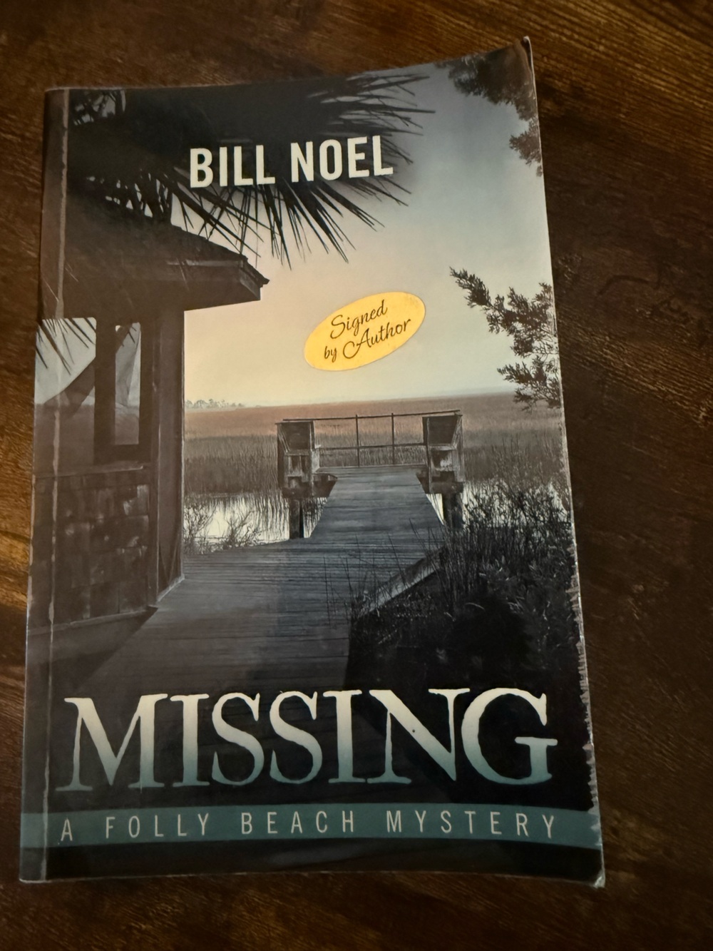 Missing - A Folly Beach Mystery by Bill Noel